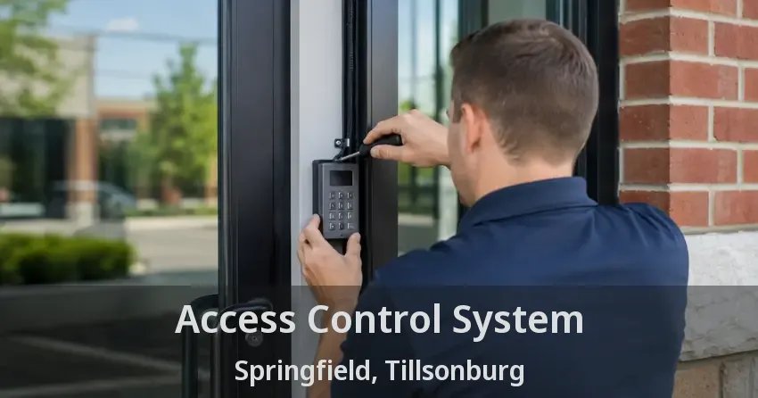 Access Control System Springfield, Tillsonburg - ON