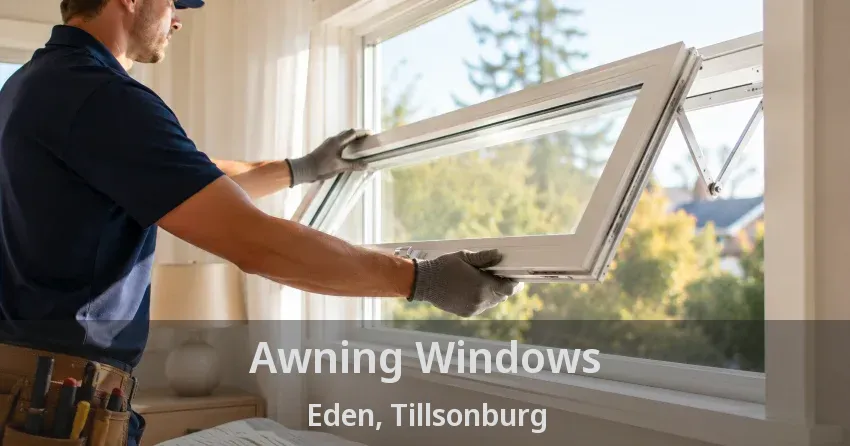 Awning Windows Eden, Tillsonburg - ON