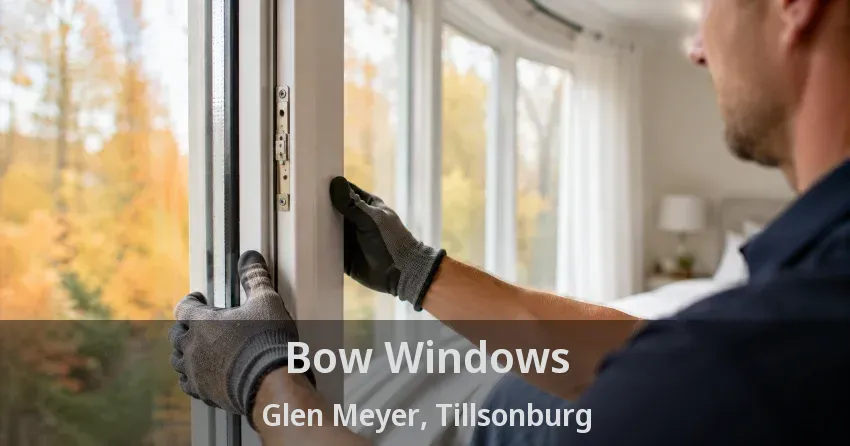 Bow Windows Glen Meyer, Tillsonburg - ON