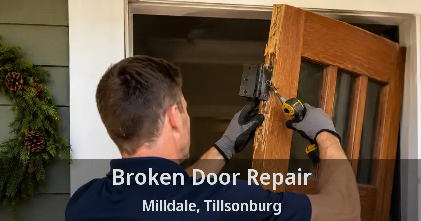 Broken Door Repair Milldale, Tillsonburg - ON