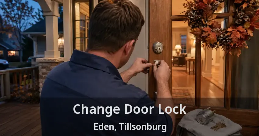Change Door Lock Eden, Tillsonburg - ON