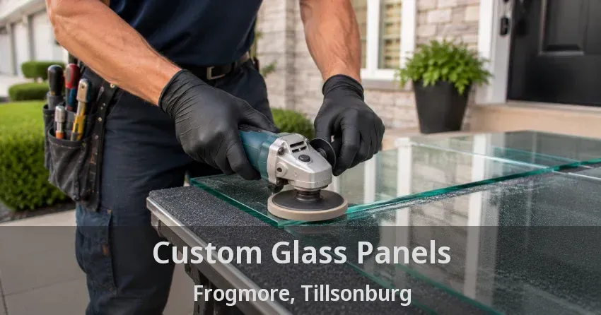 Custom Glass Panels Frogmore, Tillsonburg - ON