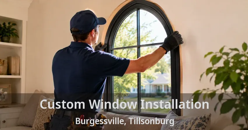Custom Window Installation Burgessville, Tillsonburg - ON