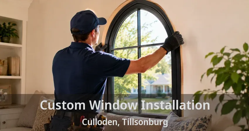 Custom Window Installation Culloden, Tillsonburg - ON