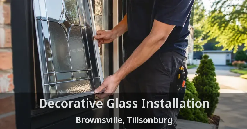 Decorative Glass Installation Brownsville, Tillsonburg - ON