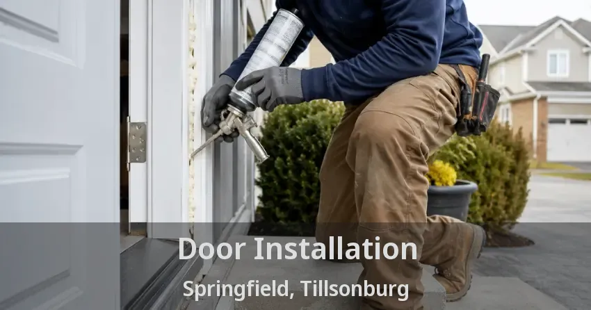 Door Installation Springfield, Tillsonburg - ON
