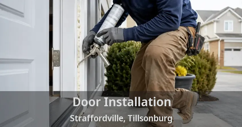 Door Installation Straffordville, Tillsonburg - ON