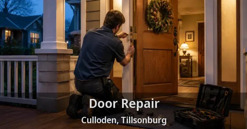 Door Repair Culloden, Tillsonburg - ON