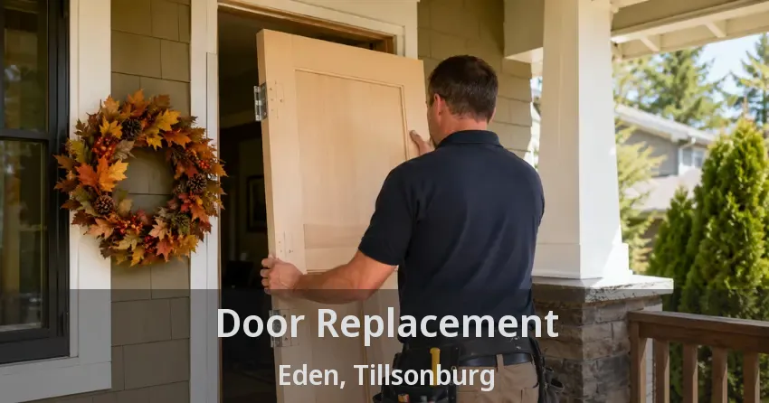 Door Replacement Eden, Tillsonburg - ON
