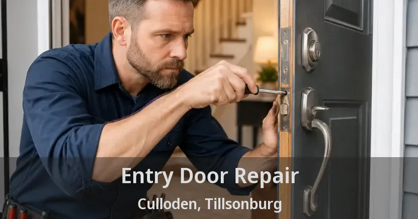 Entry Door Repair Culloden, Tillsonburg - ON