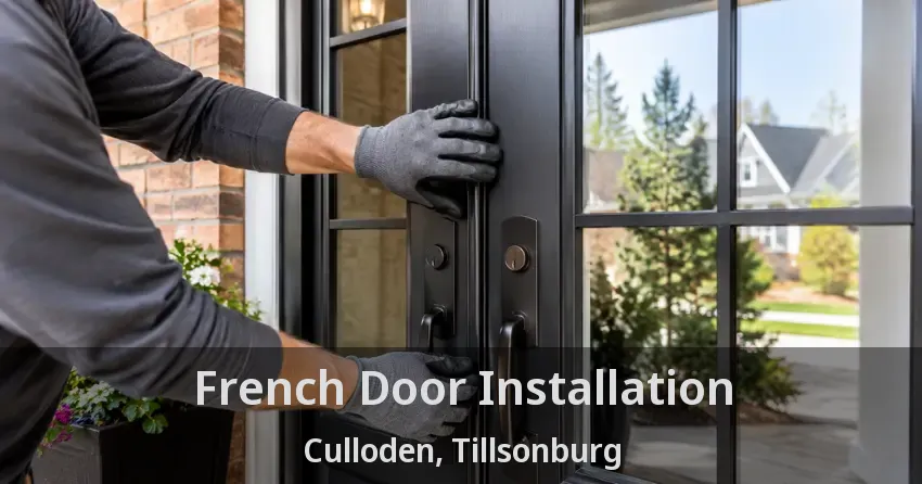 French Door Installation Culloden, Tillsonburg - ON