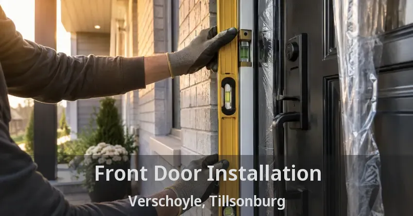 Front Door Installation Verschoyle, Tillsonburg - ON