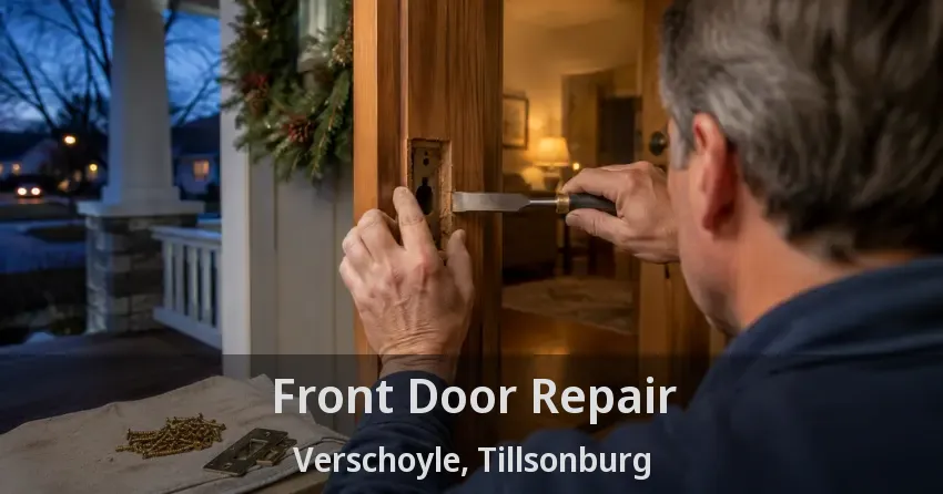 Front Door Repair Verschoyle, Tillsonburg - ON