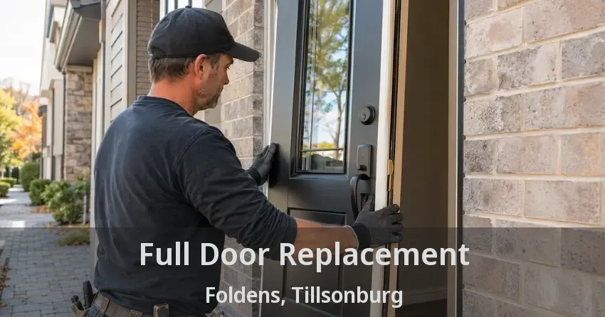 Full Door Replacement Foldens, Tillsonburg - ON
