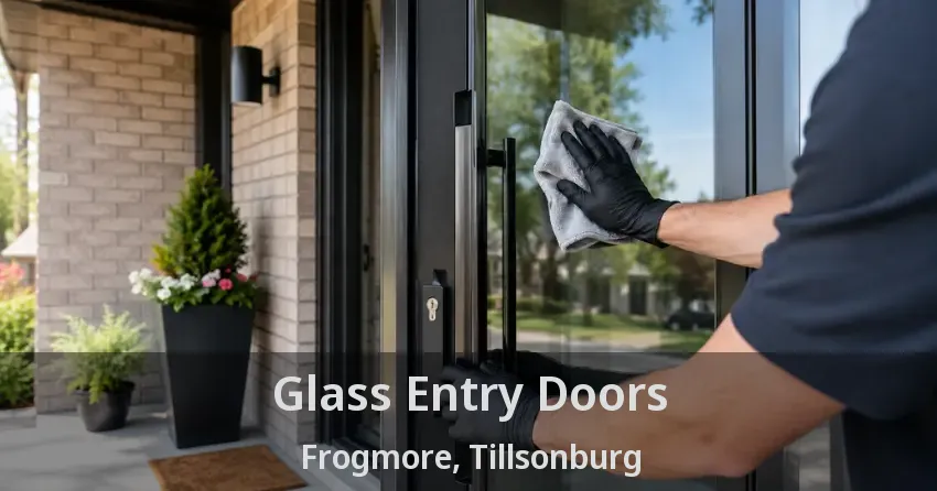 Glass Entry Doors Frogmore, Tillsonburg - ON