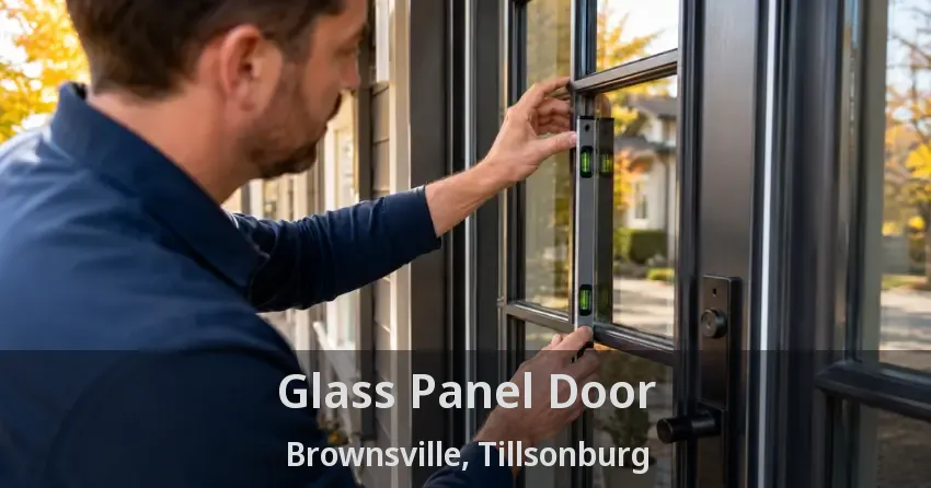 Glass Panel Door Brownsville, Tillsonburg - ON