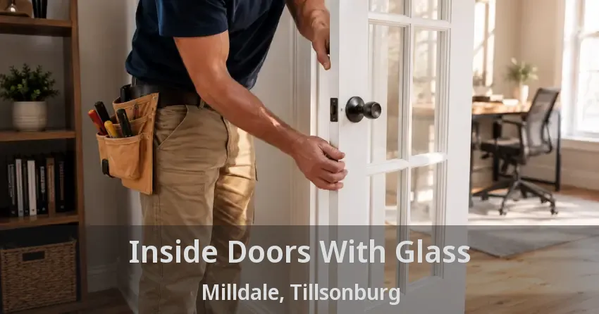 Inside Doors With Glass Milldale, Tillsonburg - ON