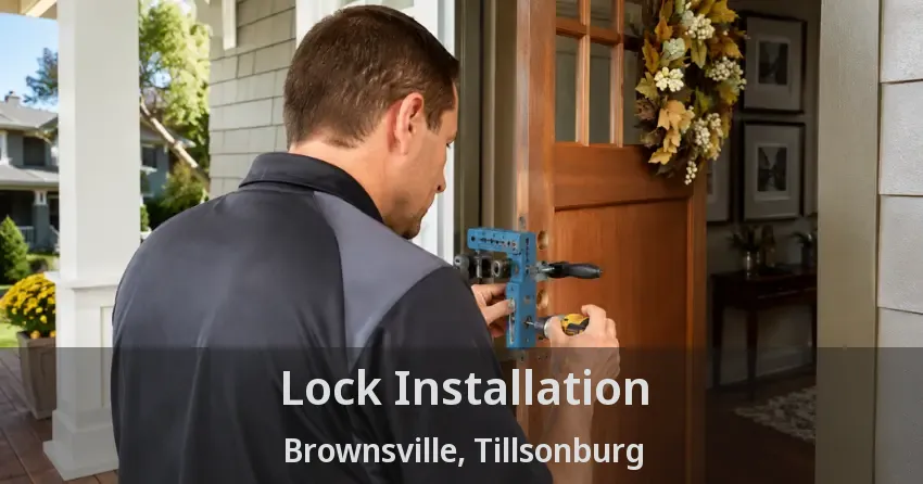 Lock Installation Brownsville, Tillsonburg - ON