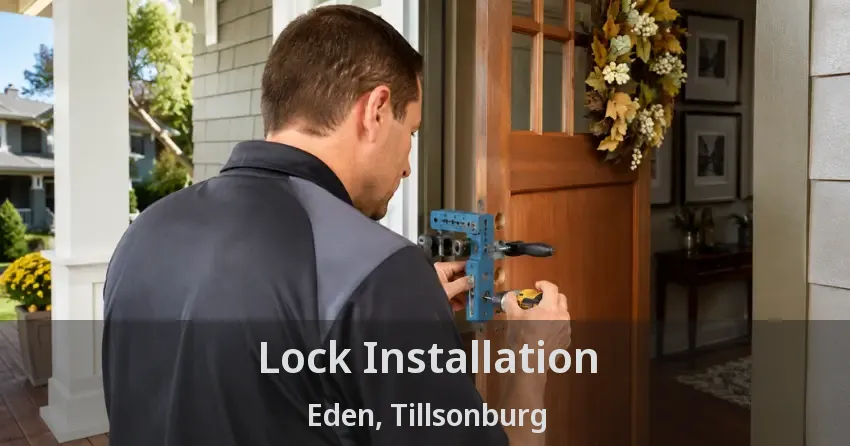 Lock Installation Eden, Tillsonburg - ON