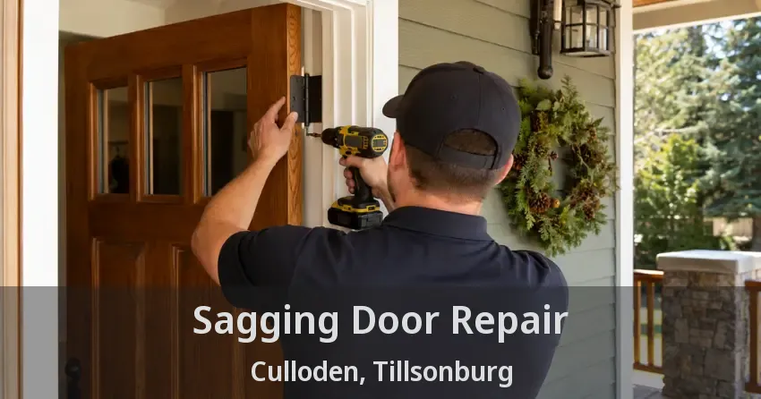 Sagging Door Repair Culloden, Tillsonburg - ON