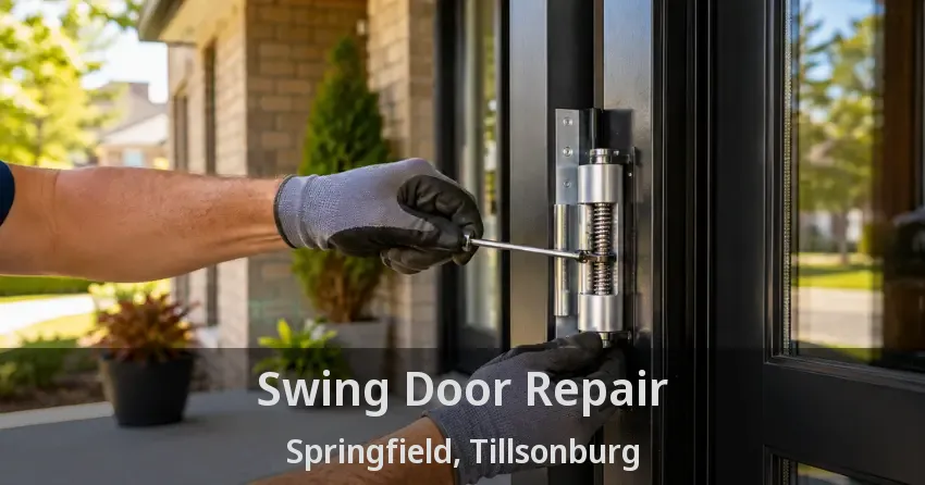 Swing Door Repair Springfield, Tillsonburg - ON